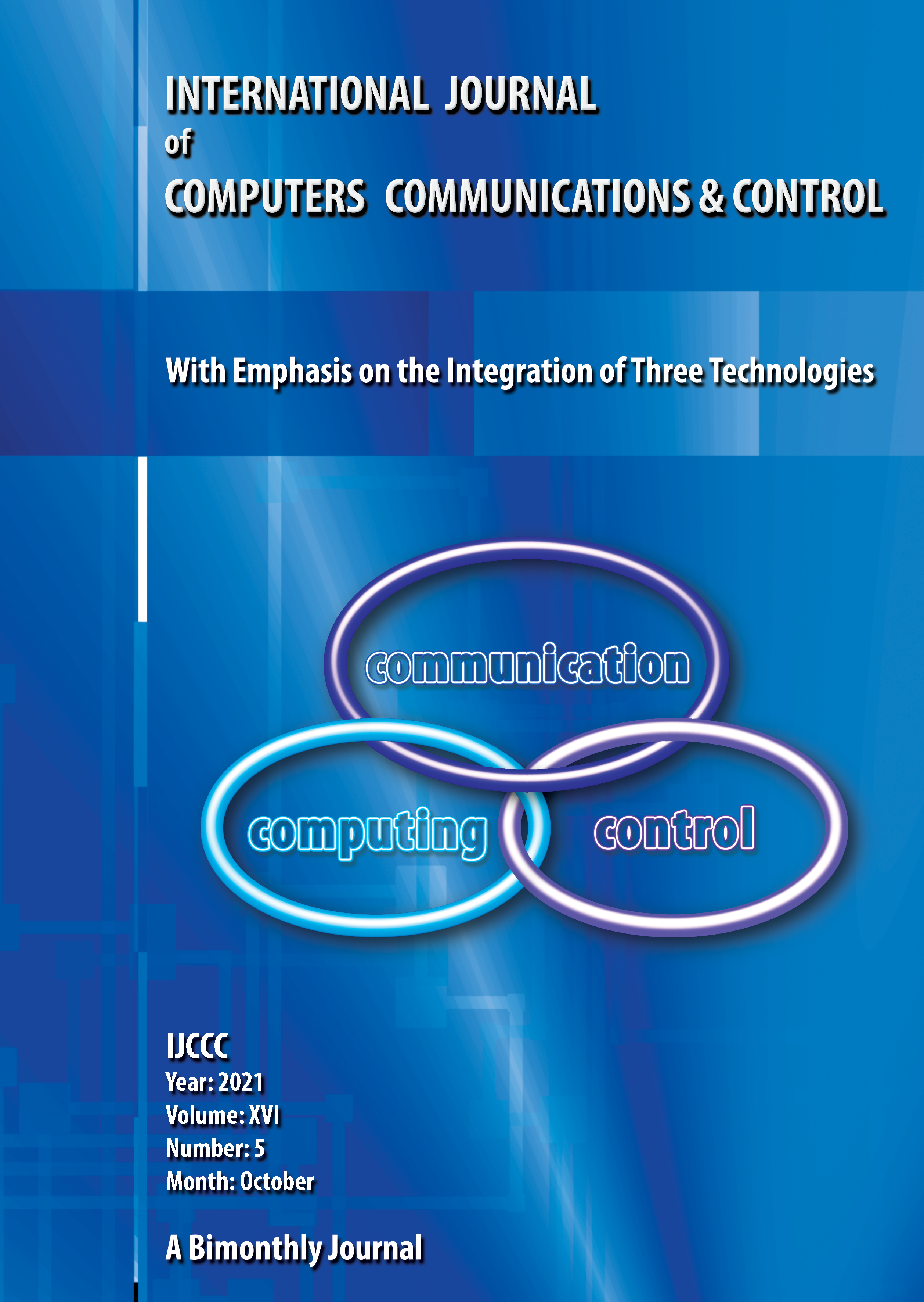 					View Vol. 16 No. 5 (2021): International Journal of Computers Communications & Control (October)
				