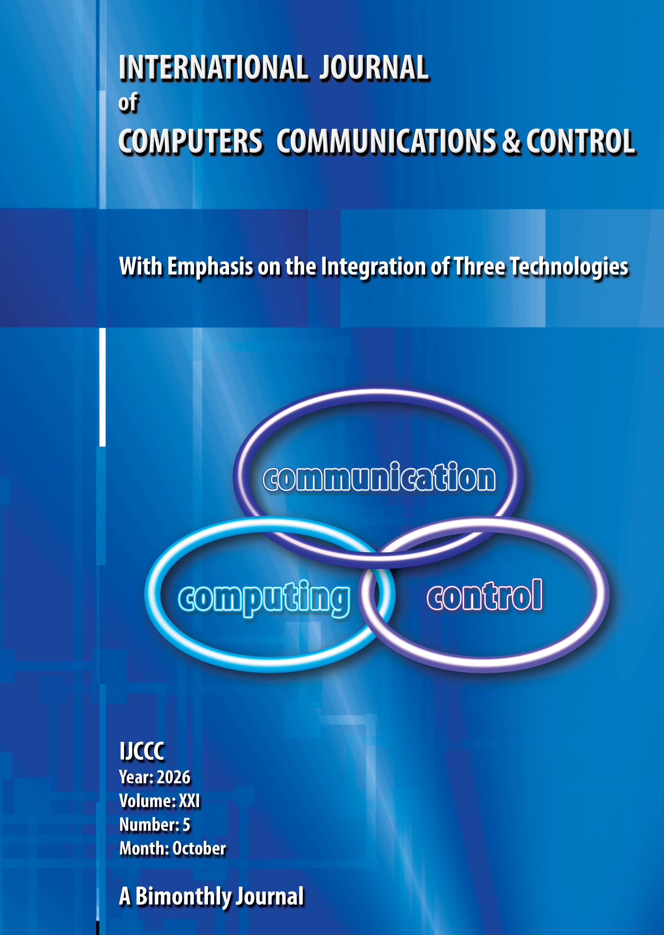					View Vol. 21 No. 5 (2026): International Journal of Computers Communications & Control (October)
				